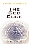 The God Code: We Are Robots!