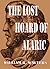 The Lost Hoard of Alaric by William R. Walters