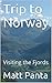 Trip to Norway: Visiting the Fjords