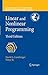 Linear and Nonlinear Programming (International Series in Operations Research & Management Science Book 116)