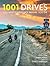 1001 Drives You Must Experience Before You Die by Darryl Sleath