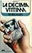 La decima vittima