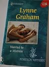 Married to a Mistress by Lynne Graham