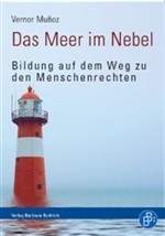 Das Meer im Nebel