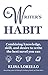 The Writer's Habit: Combini...