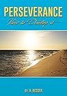 PERSEVERANCE HOW TO DEVELOP IT