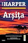 Arșița by Jane Harper