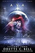 Ava Episode Four