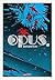 Opus - Volume 2 (Opus, #2)
