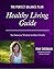The Perfect Balance Plan - Healthy Living Guide by Pam Sherman