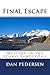 Final Escape (Brad Heraldse...