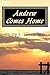 Andrew Comes Home by Philip Levin
