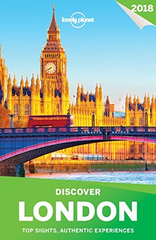 Lonely Planet Discover London 2018