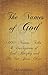 The Names of God: 1000+ Nam...