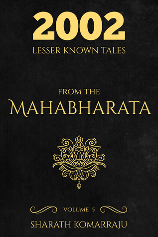 2002 Lesser Known Tales From The Mahabharata: Volume 5 (Kindle Edition)