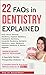 FAQs in Dentistry by Ninad Moon