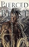 Pierced by the beast
