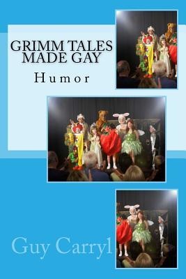 Grimm Tales Made Gay: Humor