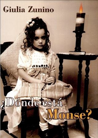 Dónde está Monse?