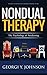 Nondual Therapy: The Psycho...