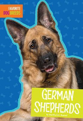 German Shepherds (Favorite Dog Breeds)