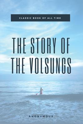 The Story of the Volsungs