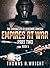 Empires at War: Part Two (T...
