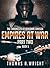 Empires at War: Part Two