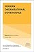 Modern Organisational Governance (Developments in Corporate Governance and Responsibility, 12)