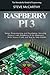 Raspberry Pi 3: Setup, Prog...