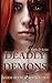 Deadly Demons (Triple D Series) (Volume 2)