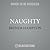 Naughty: Two's Enough, Three's a Crowd (Naughty Series, Book 1)