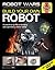 Robot Wars: Build Your Own ...