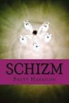 Schizm (Slurry Artist Prophecies)