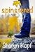Spinstered (Spinstered #1)
