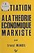Initiation à la théorie économique marxiste (EDI) (French Edition)