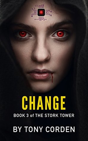 Change (The Stork Tower, #3)