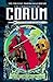 The Michael Moorcock Library - The Chronicles of Corum, Vol. 1 by Michael Moorcock