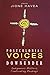 Postcolonial Voices from Downunder: Indigenous Matters, Confronting Readings