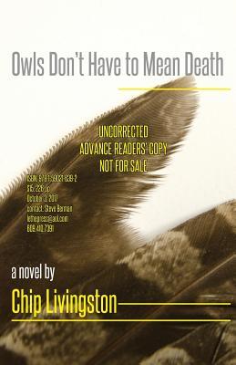 Owls Don't Have to Mean Death