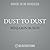 Dust to Dust: A Memoir