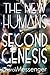 The New Humans: Second Genesis