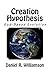 Creation Hypothesis: God-Based Evolution