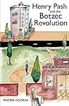 Book cover for Henry Pash and the Botzec Revolution