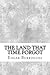 The Land That Time Forgot