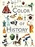 The Colors of History: How ...