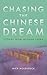 Chasing the Chinese Dream by Nick Holdstock