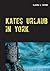 Kates Urlaub in York