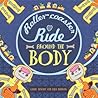 A Roller-coaster Ride Around The Body by Gabby Dawnay
