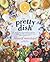 The Pretty Dish: More than ...